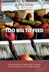 Too big to feed. Exploring the impacts of mega-mergers, consolidation and concentration of power in the agri-food sector